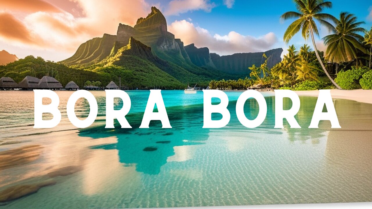 Bora Bora Morning Relaxation: Soothing Music for a Peaceful Start to Your Day