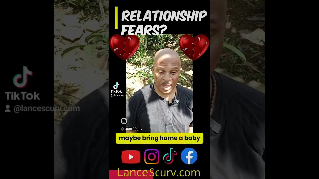 WHY DO SO MANY WOMEN FEAR RELATIONSHIPS? | LANCESCURV.com | @LanceScurv #podcast #scurv