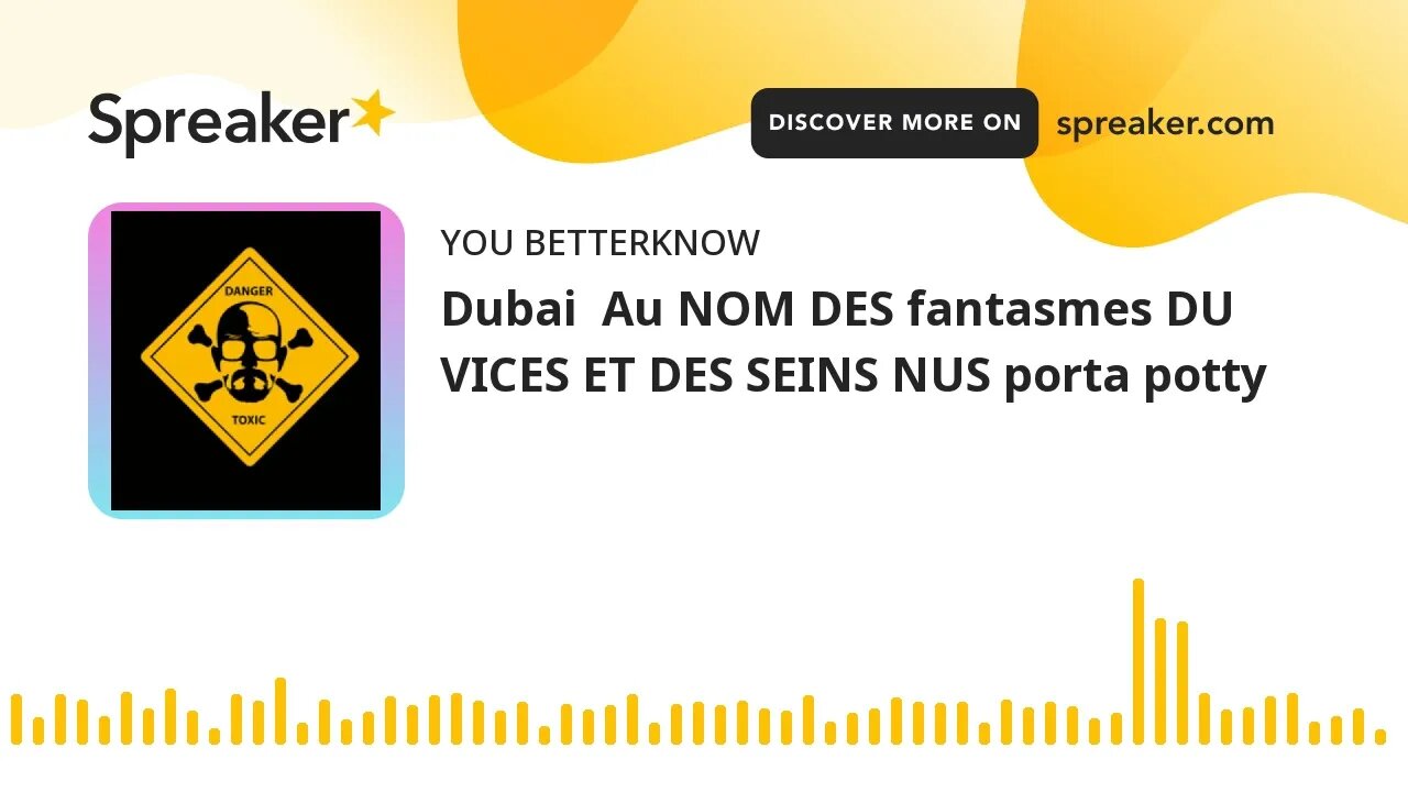 Dubai Au NOM DES fantasmes DU VICES ET DES SEINS NUS porta potty