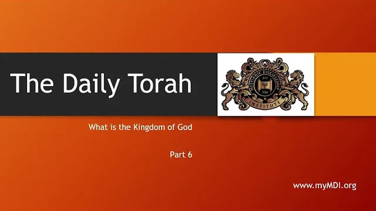 What is the Kingdom of God - Part 6