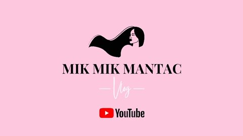 FEBRUARY 28,2022 LAST DAY | MIK MIK MANTAC VLOG