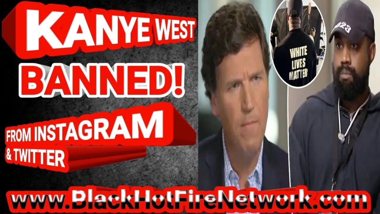 KANYE WEST BANNED! FROM INSTAGRAM & TWITTER