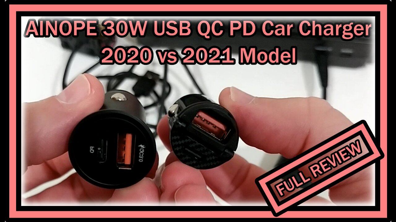 AINOPE Smallest 30W USB QC PD Fast Car Charger Adapter Dual Port 2020 vs 2021 Model FULL REVIEW