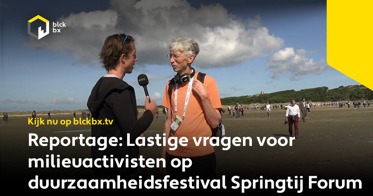 Reportage: Lastige vragen voor milieuactivisten op duurzaamheidsfestival Springtij Forum