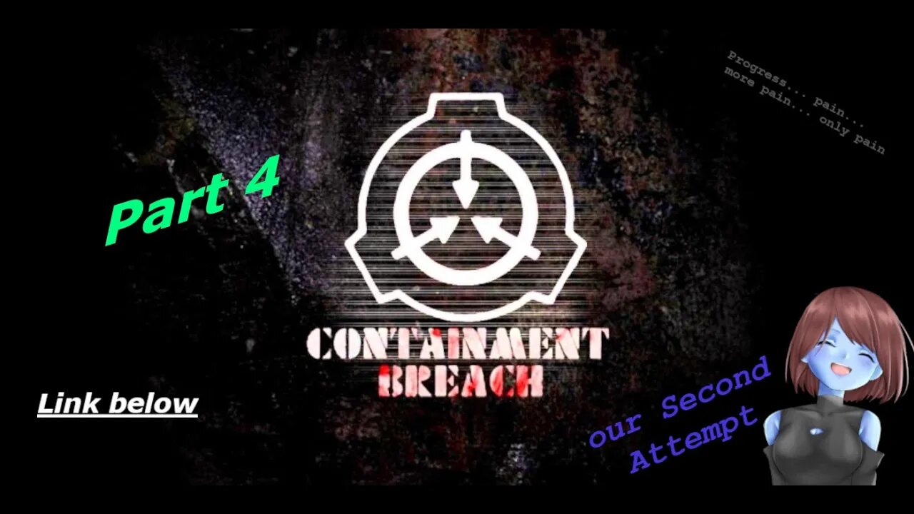 Doctor scare us | SCP Containment Breach | Attempt 2 - Part 4