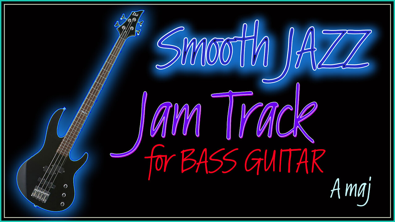 490 BBB SMOOTH JAZZ Jam Track for BASS GUITAR