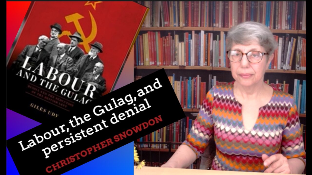 Why a Labour Government Supported Soviet Malefactions - and my Husband Brought me Flowers