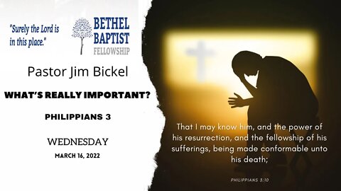 What’s Really Important? | Pastor Bickel | Bethel Baptist Fellowship [SERMON]