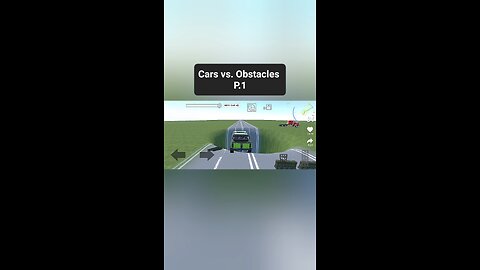 Cars Vs Obstacles P.1