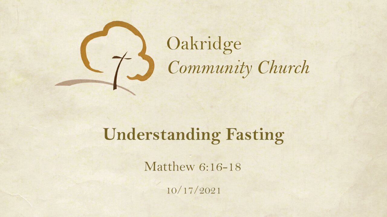 [Growing in Grace] Understanding Fasting