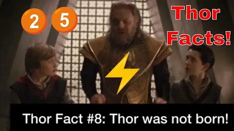 25 Thor Facts that you never knew! 2019 ⚡