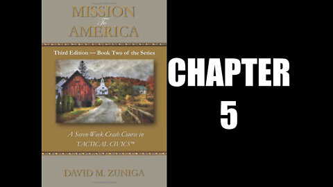 Mission to America: A Seven-Week Crash Course in Tactical Civics - Chapter 5