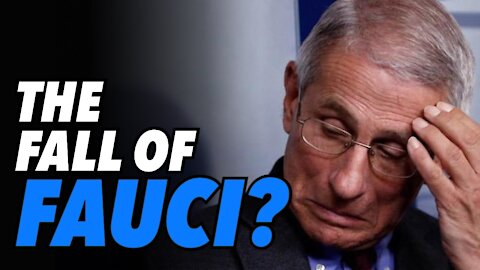 Is this the fall of Dr. Fauci?
