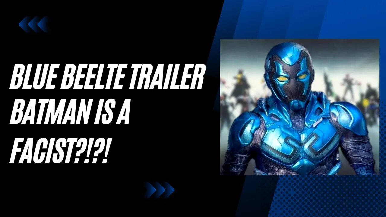 "You Won't Believe What Happens in the New Blue Beetle Trailer!"