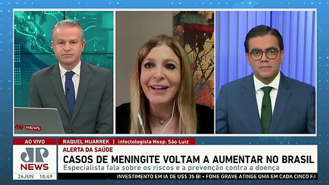 Casos de meningite voltam a aumentar no Brasil; infectologista analisa