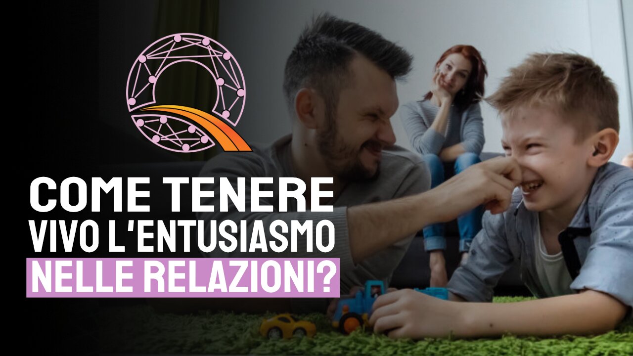 👪 Come tenere vivo l'entusiasmo nelle relazioni?