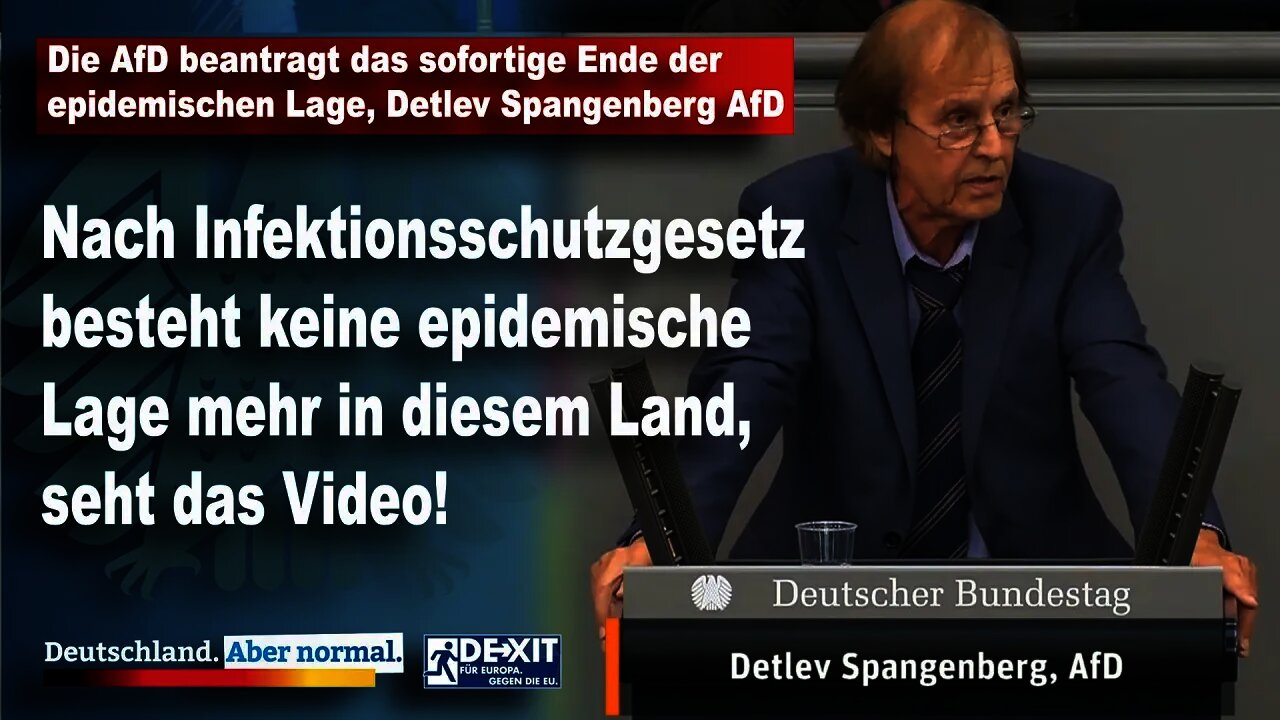 Die AfD beantragt das sofortige Ende der epidemischen Lage, Detlev Spangenberg AfD