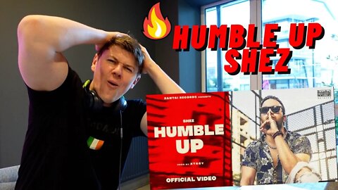 HUMBLE UP - SHEZ |PROD BY XTACY | BANTAI RECORDS((IRISH GUY REACTS!!))