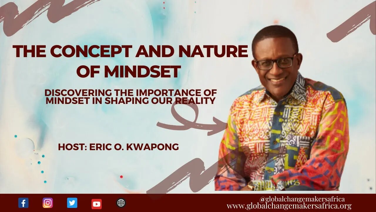 THE CONCEPT AND NATURE OF MINDSET - Discovering the Importance of Mindset in Shaping Our Reality