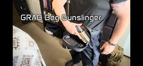 GRAB Bag Gunslinger