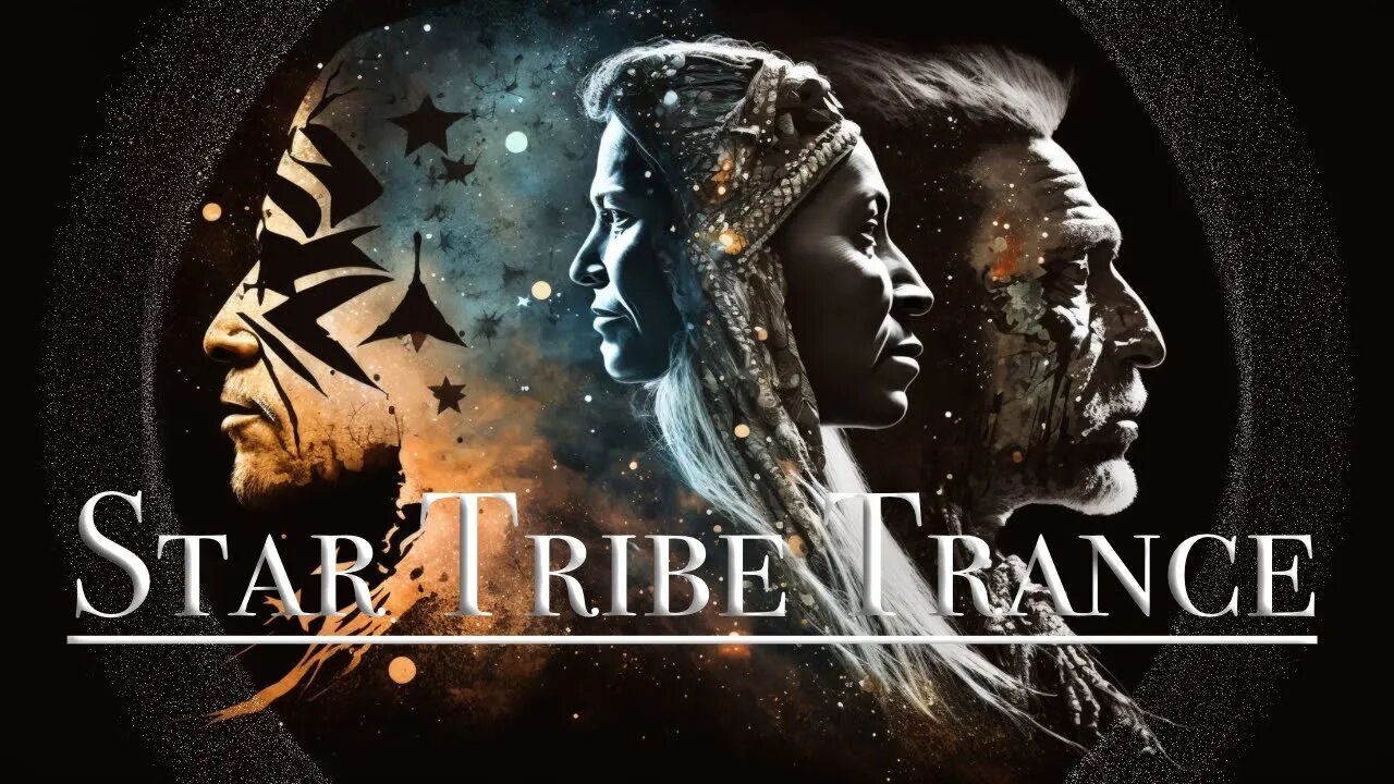 { Star Tribe Trance } - Downtempo - Tribal Space Beats - Shamanic Ambient - 432 Hz