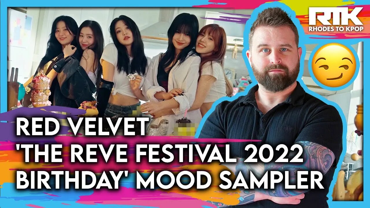 RED VELVET (레드벨벳) - 'The ReVe Festival 2022 - Birthday' Mood Sampler (Reaction)