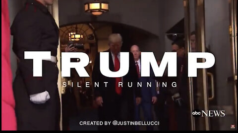 Donald J Trump - "Silent Running"