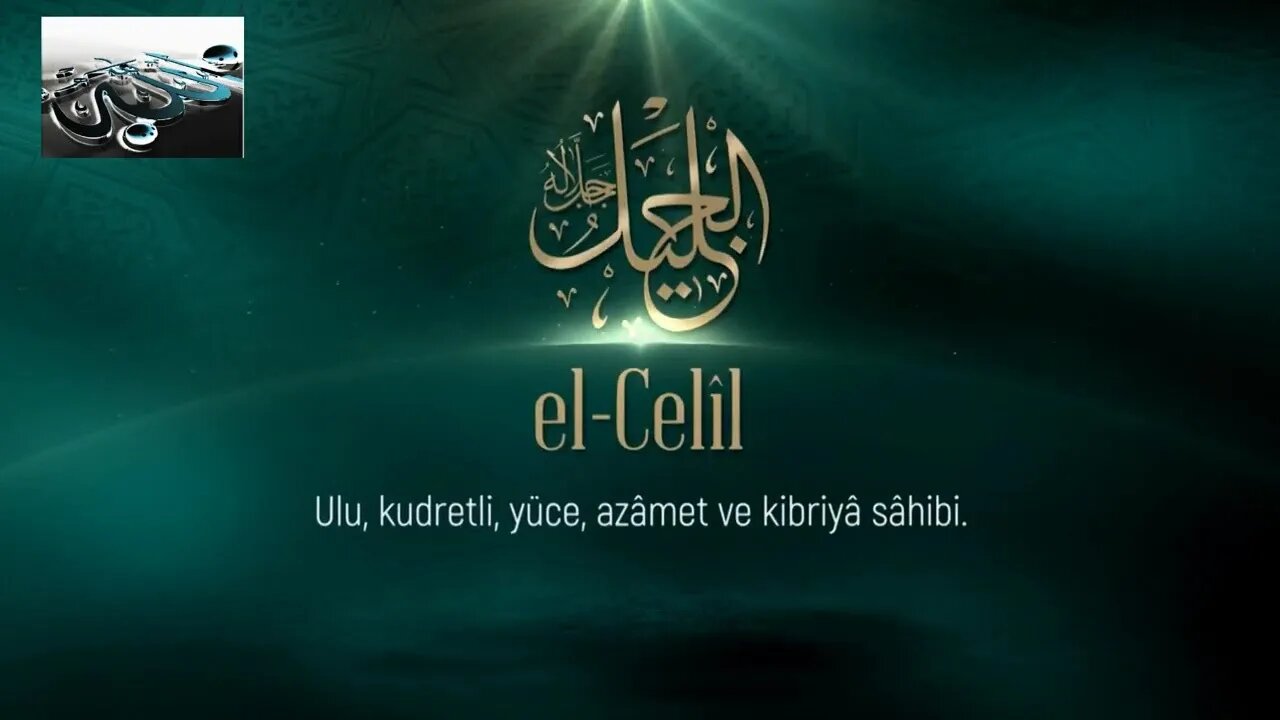 #dua #esmaülhüsna Esma'ül Hüsna Duaları / El Celil(c.c.)