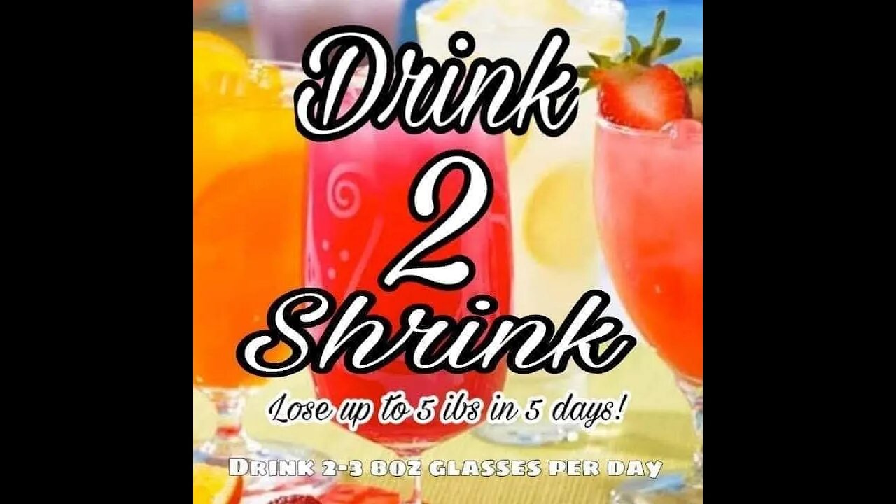 Drink2Shrink Info