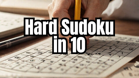 Sudoku 2024 07 14 hard, another ten minute one