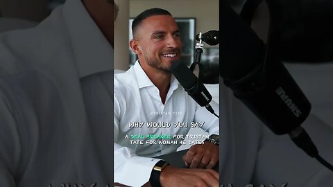 A Deal Breaker For Tristan Tate For Any Woman He Dates #Shorts