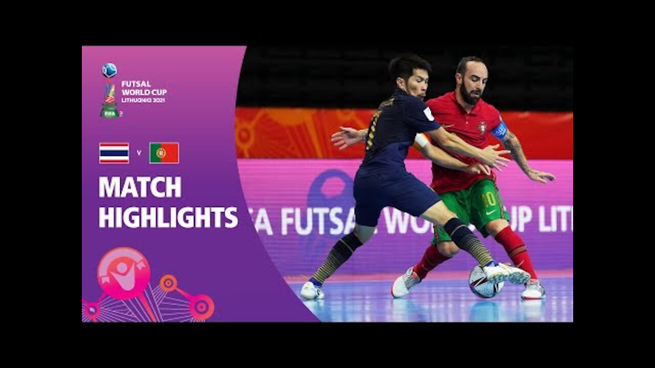 Thailand v Portugal | FIFA Futsal World Cup 2021 | Match Highlights