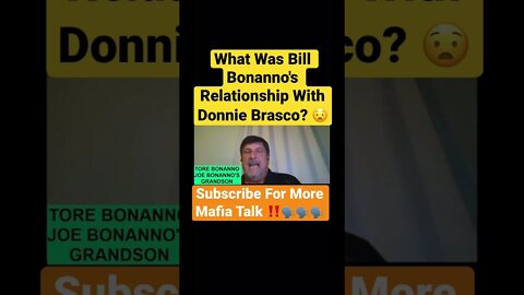 What Was Bill Bonanno's Relationship With Donnie Brasco? 😧 #joebonanno #donniebrasco #mafia #mob