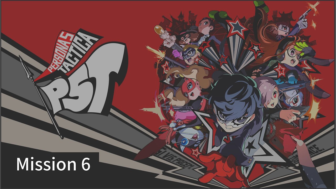 Persona 5 Tactica Mission 6
