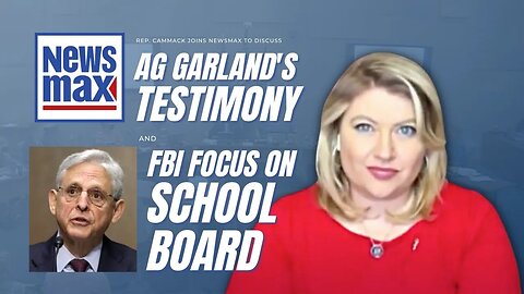 Rep. Cammack Joins Newsmax To Discuss AG Garland's Judiciary Testimony And FBI Focus On School Board