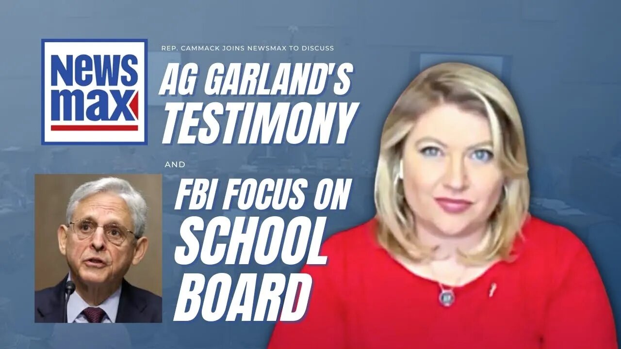 Rep. Cammack Joins Newsmax To Discuss AG Garland's Judiciary Testimony And FBI Focus On School Board