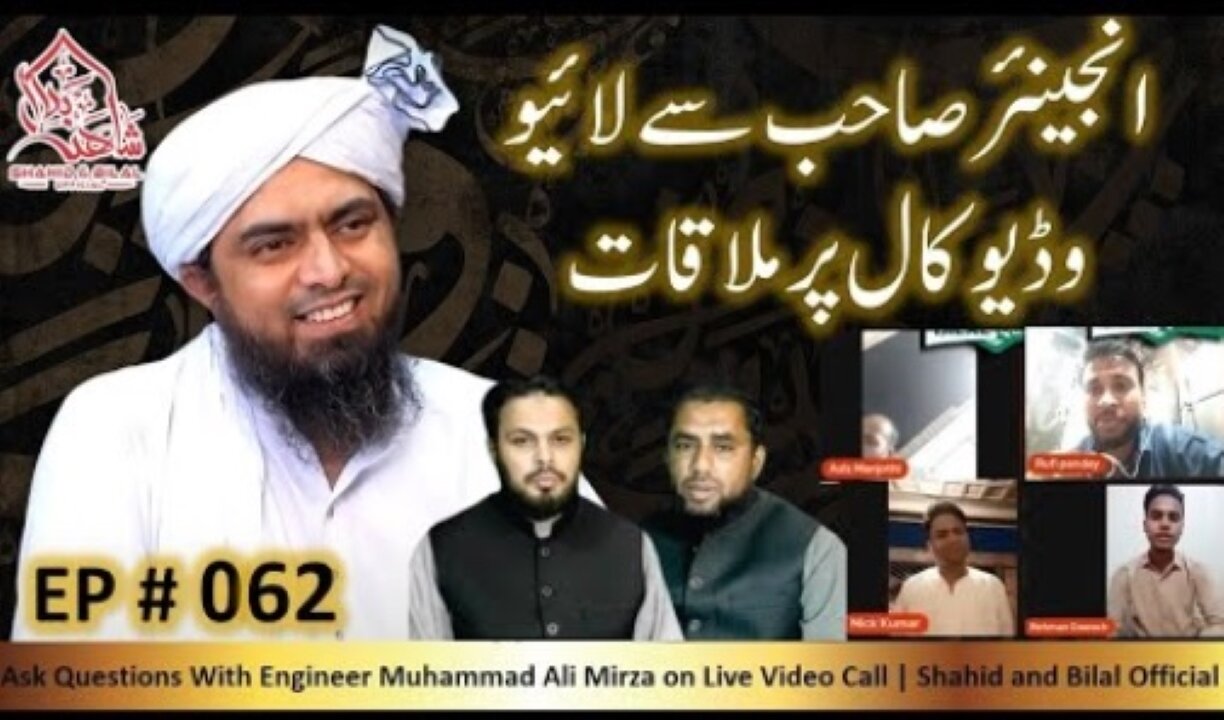 062-Episode : Ask Questions With Engineer Muhammad Ali Mirza on Live Video Call