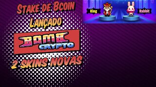 Bombcrypto Stake de Bcoin Lançado e 2 Novas Skins no Jogo