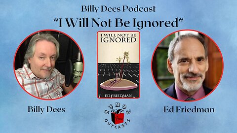 HOPress - Ed Friedman "I Will Not Be Ignored" Streaming Version