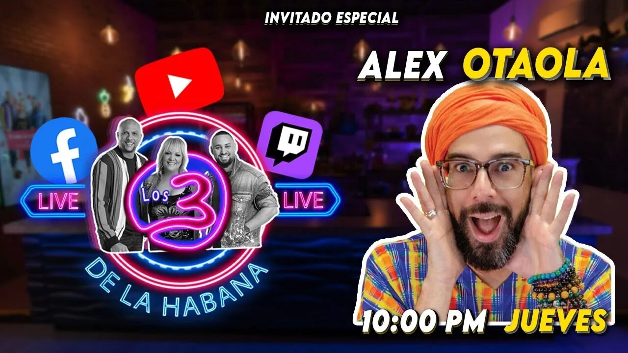 🔴🔥LIVE Los 3 de La Habana 🚨🔥 Alex Otaola 👑 El Rey de la redes✨