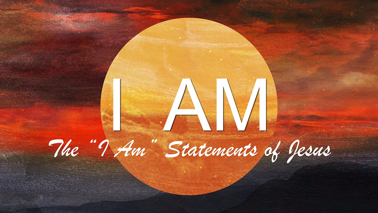 I Am - John 8:58