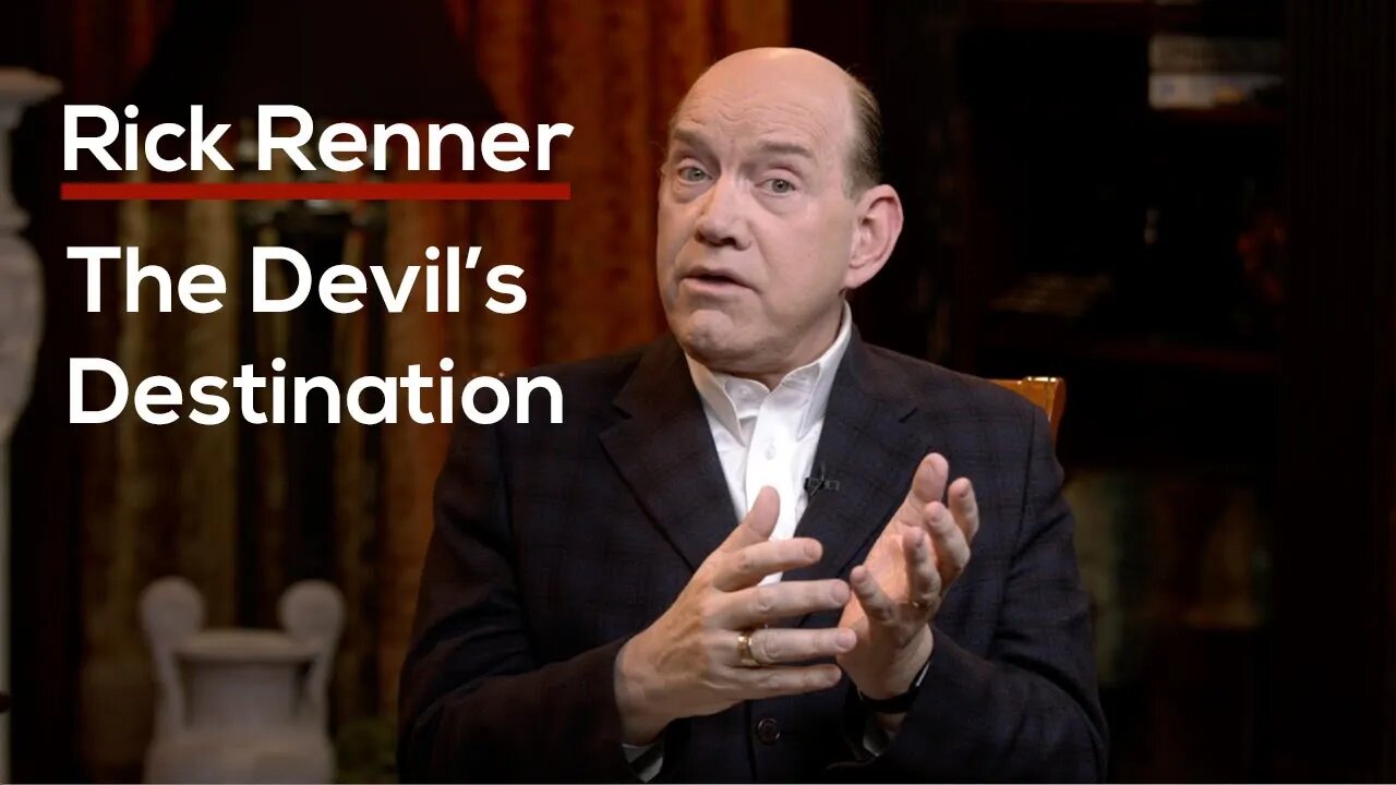 The Devil's Destination — Rick Renner