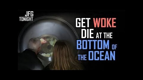 the OceanGate death trap - JFG Tonight