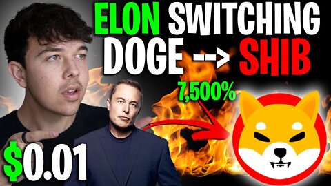 SHIBA INU COIN ELON MUSK SWITCHING FROM DOGE TO SHIB 🔥 SHIB PRICE PREDICTION 🚨