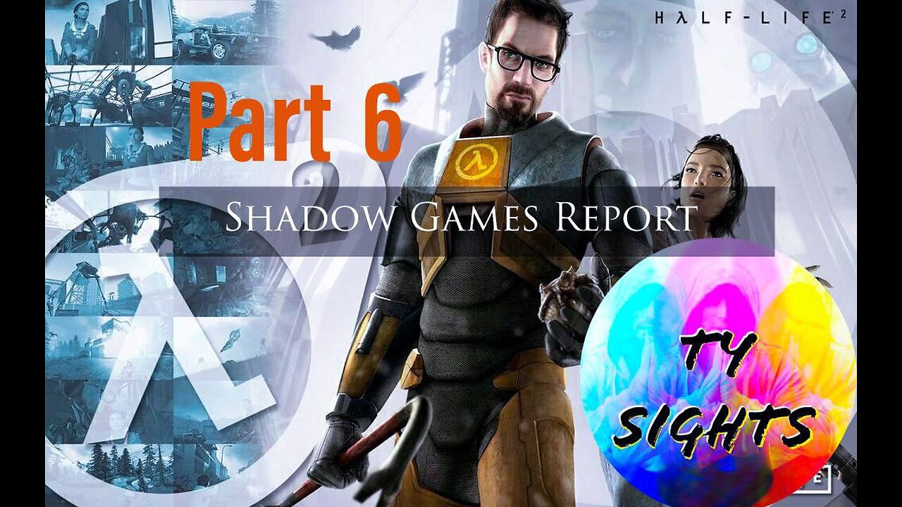 Complex Sabotage / #HalfLife2- Part 6 #TySights #SGR 4/2/24