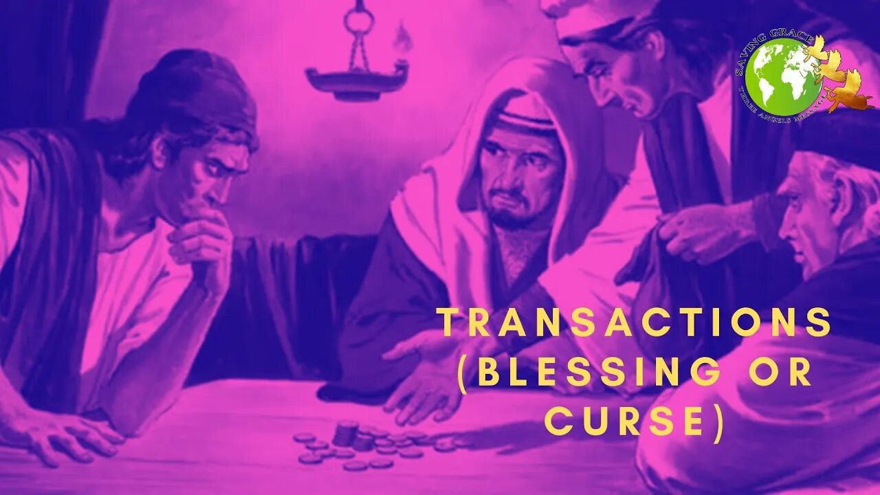 Transactions (Blessing or Curse)