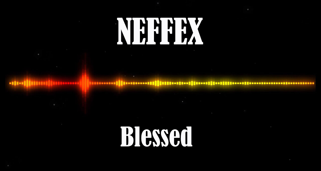 NEFFEX - Blessed