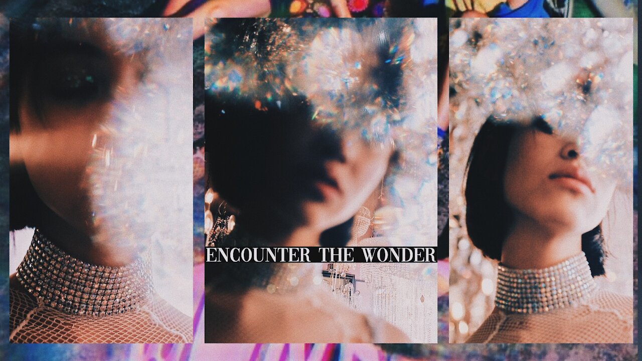 🌹 Encounter the WONDER [Ep. 12]