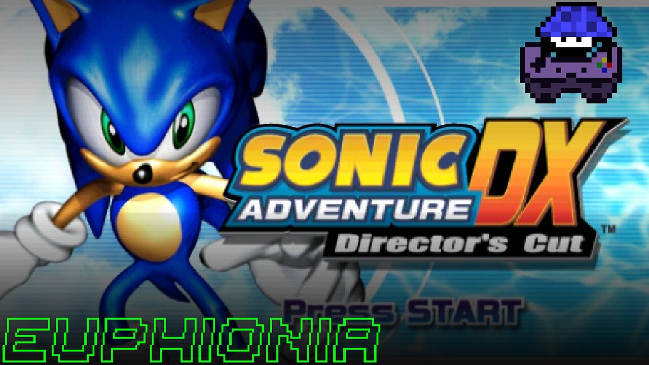 Sonic Month: Day 7 | Sonic Adventure DX: Director's Cut