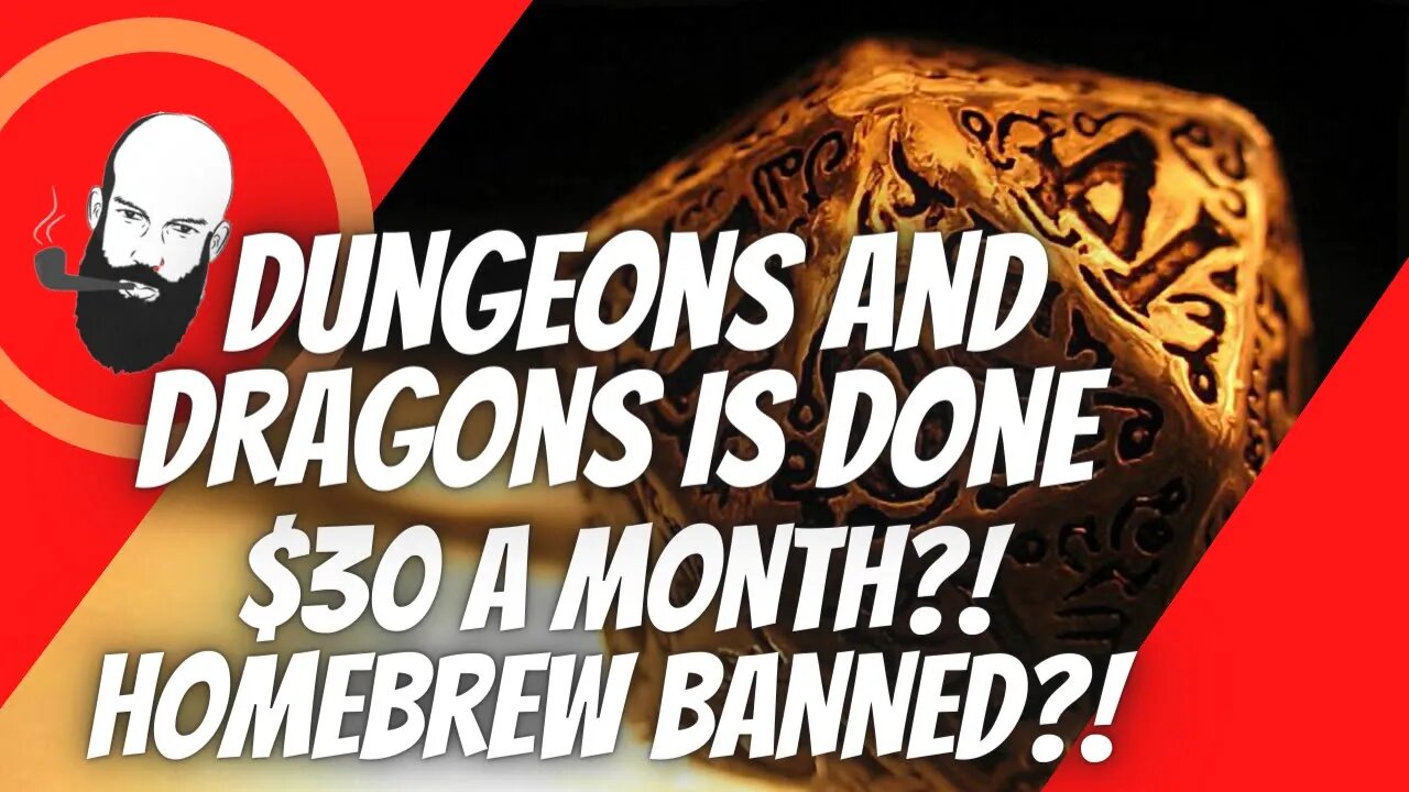 DUNGEONS AND DRAGONS OGL / $30 A MONTH?! HOMEBREW BANNED?!